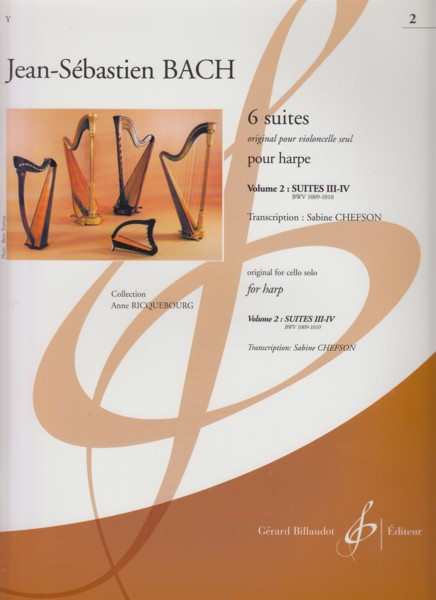 Image for Cello Suites transcribed for Harp, Volume 2: BWV 1009 & 1010