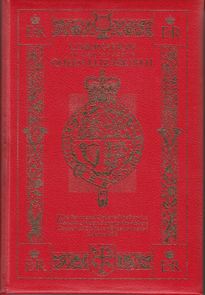Image for The Music with the Form and Order of The Service to be performed at The Coronation of Her Most Excellent Majesty Queen Elizabeth II in the Abbey Church of Westminster on Tuesday The 2nd Day of June 1953.