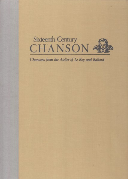 Image for French Chansons 34 - 71 (The Sixteenth-Century Chanson Volume 12)