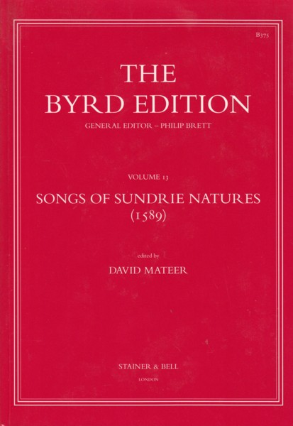 Image for Songs of Sundrie Natures (1589) - The Byrd Edition Volume 13