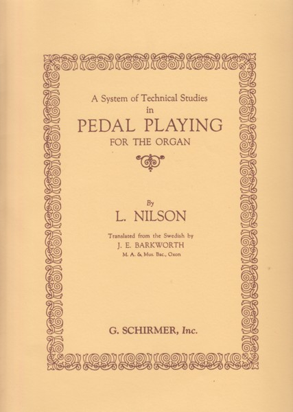 Image for A System of Technical Studies in Pedal Playing for the Organ.
