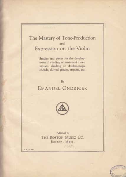 Image for The Mastery of Tone Production and Expression on the Violin.
