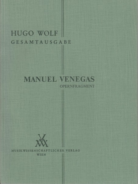 Image for Manuel Venegas, opera fragment - Vocal Score
