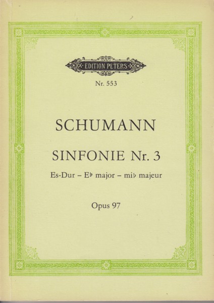 Symphony No.3 in E flat major, Op.97 "Rhenish" - Study Score Image for Symphony No.3 in E flat major, Op.97 "Rhenish" - Study Score