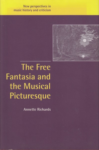 Image for The Free Fantasia and the Musical Picturesque