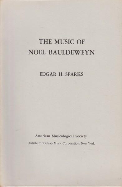 Image for The Music of Noel Bauldeweyn