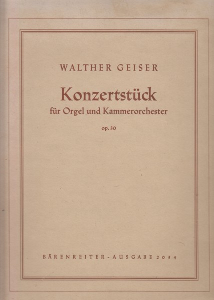 Image for Konzertstuck for Organ and Chamber Orchestra, Op.30 - Full Score