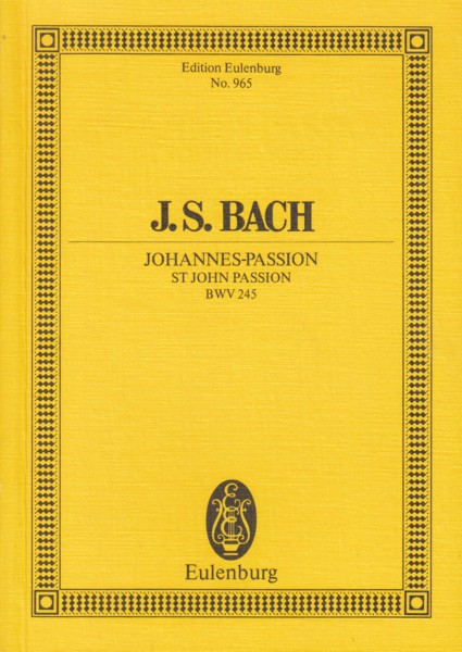 Image for St John Passion, BWV 245 - Study Score