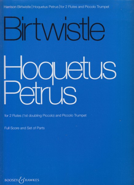 Image for Hoquetus Petrus for 2 Flutes and Piccolo Trumpet - Full Score & Set of Parts