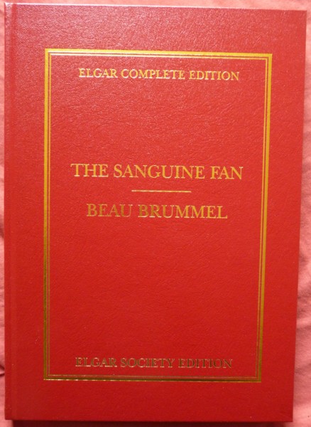 The Sanguine Fan & Beau Brummel - Elgar Complete Edition Volume 21 Image for The Sanguine Fan & Beau Brummel - Elgar Complete Edition Volume 21