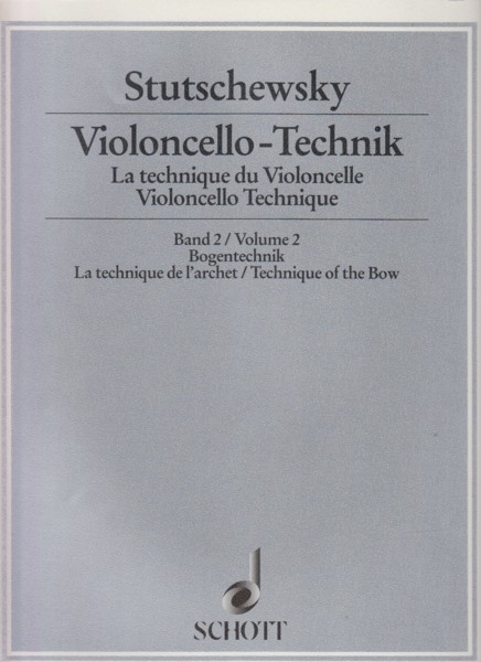 Image for Violoncello Technique Volume 2 - Technique of the Bow