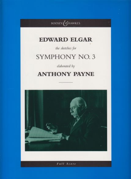 Image for Symphony No.3, the sketches elaborated by Anthony Payne - Full Score