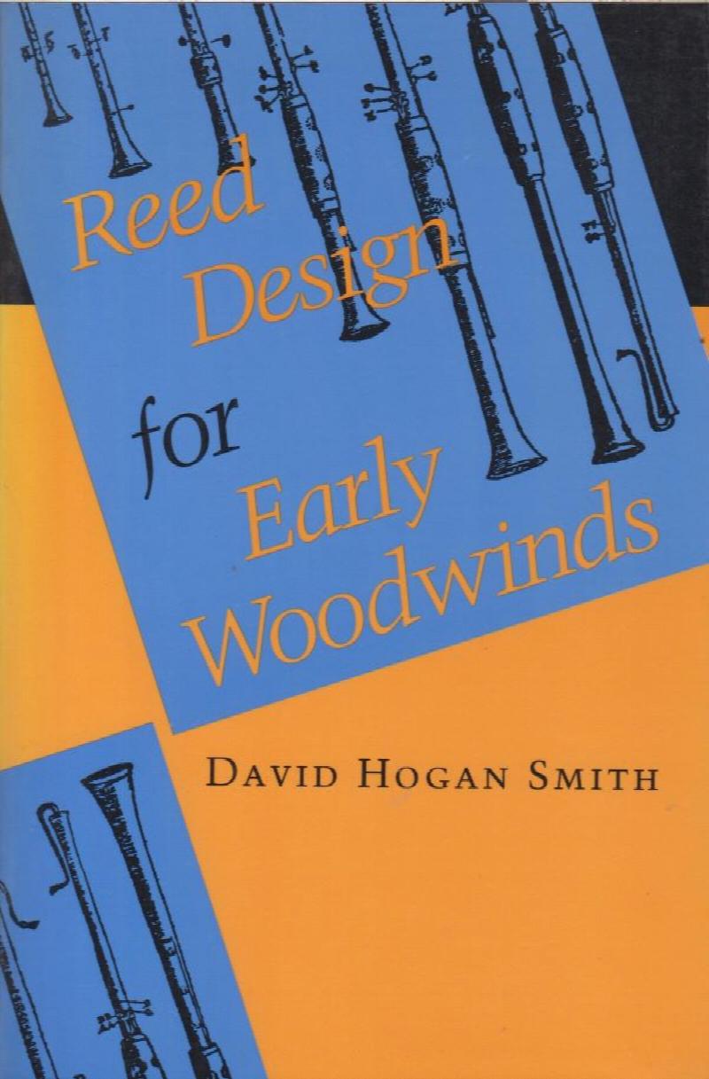 Reed Design for Early Woodwinds